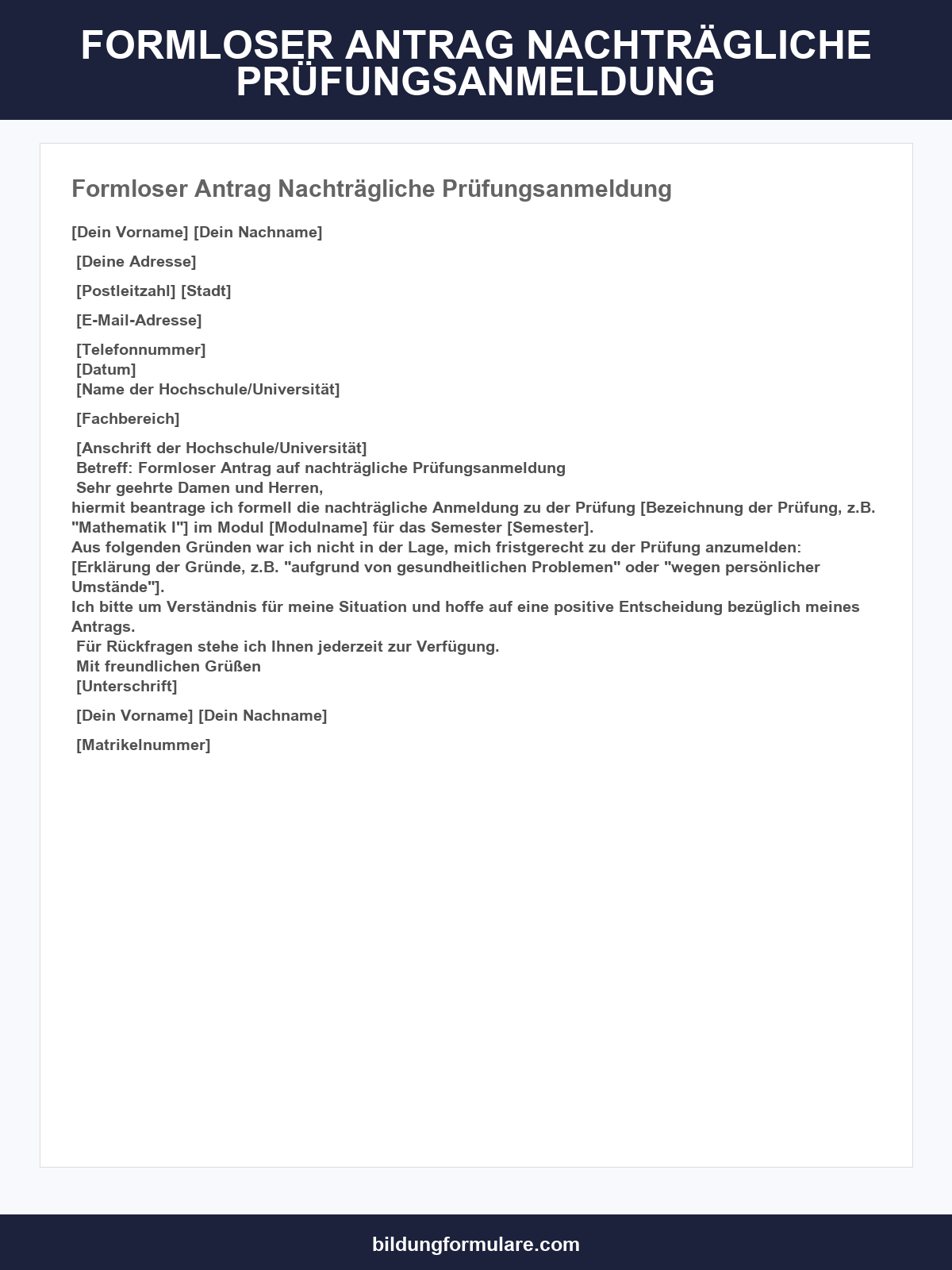 Formloser Antrag Nachträgliche Prüfungsanmeldung